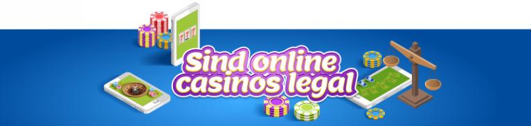 Sind Online-Casinos legal