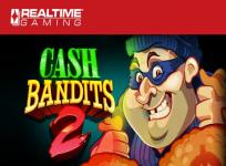 Cash Bandits 2 - Noch mehr Beute aus den Raubzügen!